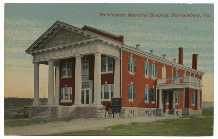 “Rockingham Memorial Hospital, Harrisonburg, Virginia.,” ca. 1910, postcard. Built on a hill southeast of downtown, the new hospital’s Neoclassical facade reflected the progressive optimism of its founders.